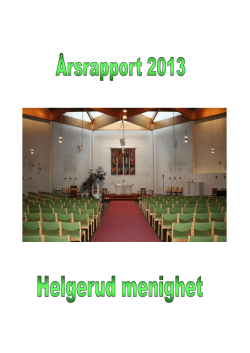 Årsrapport 2013 - Helgerud menighet
