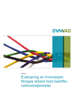 Evaluering av Innovasjon Norges arbeid med bedrifts