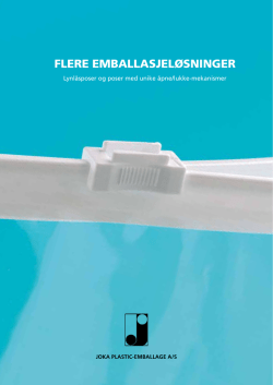 FLERE EMBALLASJELØSNINGER - Joka Plastic