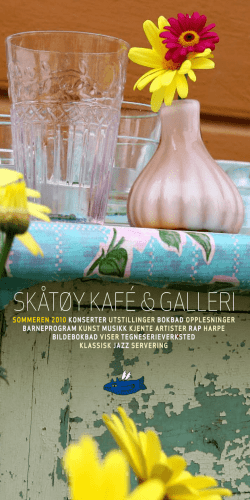 SKÅTØY KAFÉ & GALLERI - Skåtøy kafé og galleri