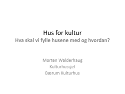Hus for kultur - Norsk kulturforum