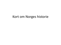 Kort om Norges historie