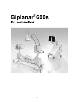 Biplanar®600s Brukerhåndbok