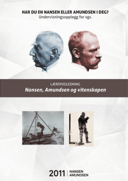 Last ned lærerveiledning (PDF, 1,6 MB) - Nansen-Amundsen