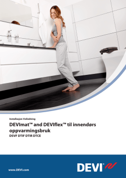 DEVImat™ and DEVIflex™ til innendørs