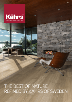 THE BEST OF NATURE REFINED BY KÄHRS OF SWEDEN