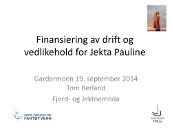 Jekta Pauline - Norsk Forening for Fartøyvern