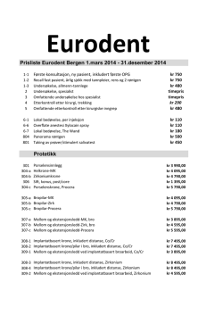 Prisliste Eurodent Bergen 1.mars 2014