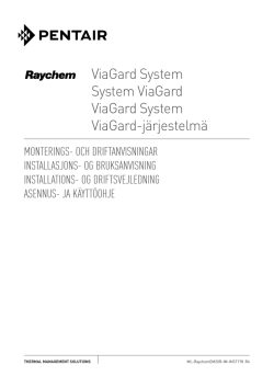 ViaGard System System ViaGard ViaGard System ViaGard