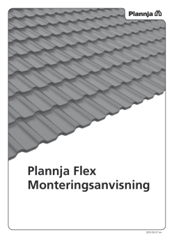 Plannja Flex Monteringsanvisning