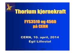 April 2014 Egil Lillestøl, CERN & Univ. of Bergen, Egil