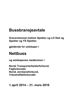 Bussbransjeavtalen 2014-2016 - Norsk Jernbaneforbund (NJF)