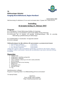 Innkalling til årsmøte lørdag 21. februar 2015 Program