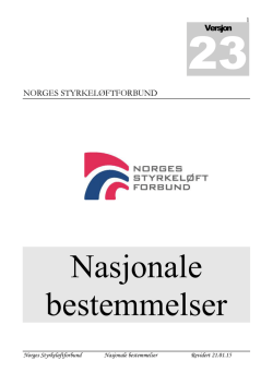 Nasjonale bestemmelser - Norges Styrkeløftforbund