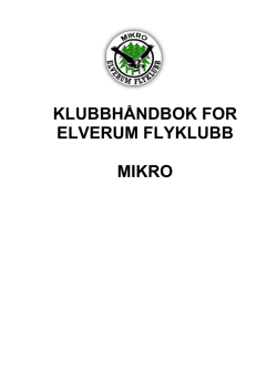 KLUBBHÅNDBOK FOR ELVERUM FLYKLUBB MIKRO