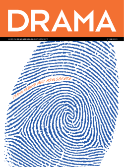 DRAMA 2- 2013 Tema: Dramaarbeid med asylsøkere