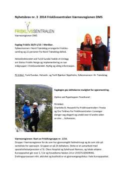 Nyhetsbrev nr. 3 2014 Frisklivssentralen Værnesregionen DMS