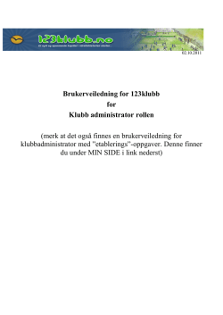 Brukerveiledning for 123klubb for Klubb administrator rollen (merk at
