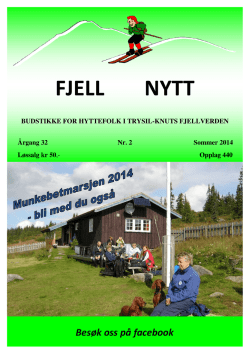 Fjell Nytt 2-2014 - Trysil Knuts Fjellverden