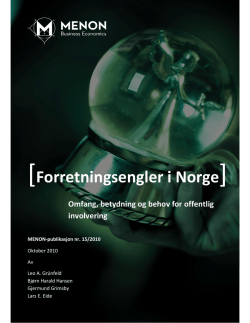 Forretningsengler i Norge” Menon-publikasjon nr. 15/2010