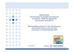 Meldingsløftets presentasjon til legekontor i Midt-Norge