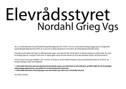 Hei, vi er Elevrådsstyret her på Nordahl Grieg Videregåenede 2011