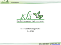 Representantskapsmøte 7.4.2014 - KFS Kredittforeningen for