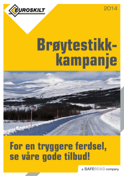 Brøytestikk-kampanje 2014