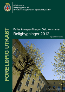 FKOK boligbygninger - Felles kravspesifikasjon for Oslo kommune