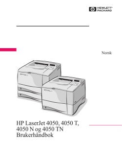 HP LaserJet 4050, 4050 T, 4050 N og 4050 TN Brukerhåndbok