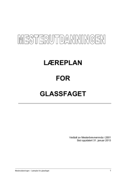 LÆREPLAN FOR GLASSFAGET