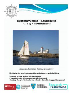 KYSTKULTURUKA I LANGESUND Langesundsfjorden Kystlag