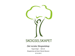 Presentasjon Det norske Skogselskap
