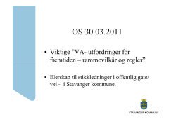 Eigarskap til stikkleidningar i Stavanger kommune v/ Harald Bergsagel