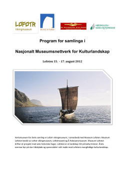 Program for samlinga i Nasjonalt Museumsnettverk for Kulturlandskap