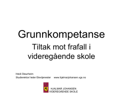 Grunnkompetanse - Hjalmar Johansen videregående skole