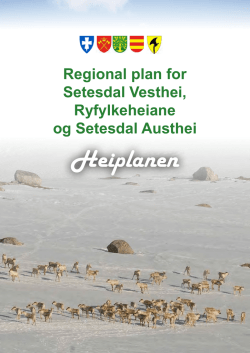 Regional plan for Setesdal Vesthei, Ryfylkeheiane og