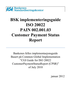 BSK Bank IG ver 1 av Pain.002.001.03 Customer Payment Status