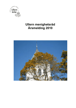Ullern menighetsråd Årsmelding 2010