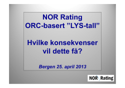 NOR Rating Presentasjon BSF 25 April 2013