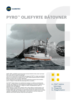 PYRO™ OljefYRte båtOvneR
