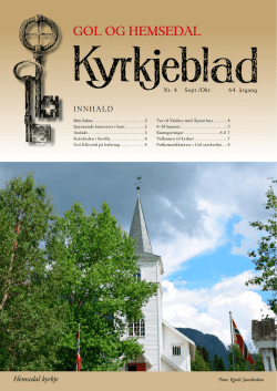 Kyrkjebladet nr.4 2013 - Hemsedal kyrkjelege fellesråd
