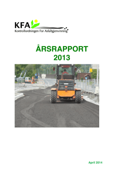 ÅRSRAPPORT 2013 - Kontrollordningen For Asfaltgjenvinning