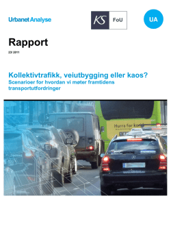 UArapport 23_2011 Kollektivtrafikk veiutbygging