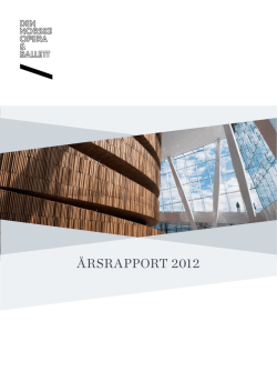ÅRSRAPPORT 2012 - Den Norske Opera