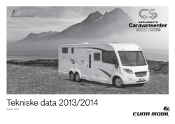Tekniske data 2013/2014 - Sørlandets Caravansenter