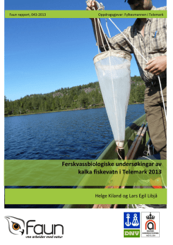 Faun rapport 043-2013 Ferskvassbiologisk undersøking av kalka