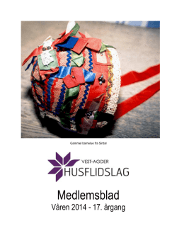 Våren 14 Medlemsblad Vest-Agder husflidslag.pdf