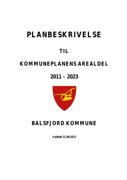 PLANBESKRIVELSE - Balsfjord Kommune