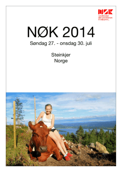 Søndag 27. - onsdag 30. juli Steinkjer Norge
